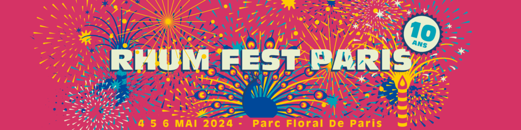 Rhum Fest Paris 2024
