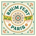 Rhum Fest Paris 2025, ça se rapproche !